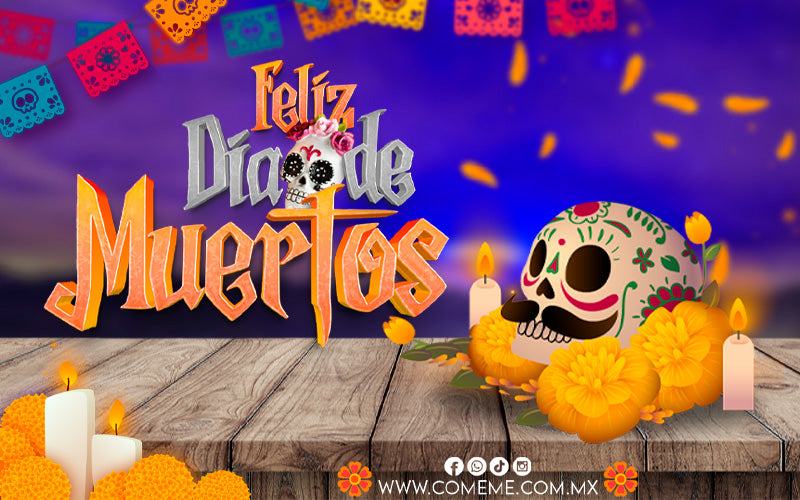 ¡Feliz Día de Muertos!