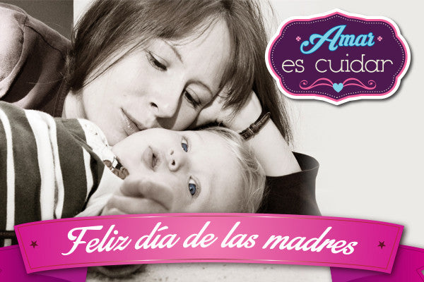 10 de mayo, día de la madre